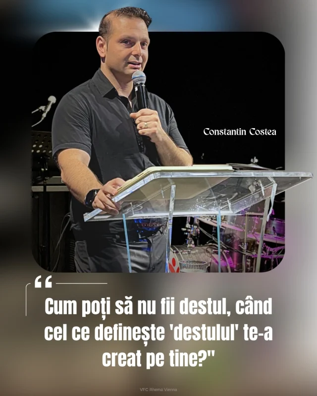Într-o lume care îți cere constant să demonstrezi că ești suficient de bun, de deștept, de performant, amintește-ți asta: 

Valoarea ta nu stă în validarea celorlalți sau în realizările tale. 

Valoarea ta este implantată în tine de Creatorul universului.
El a stabilit standardul pentru "destul" și apoi te-a creat pe tine. 
Asta schimbă totul.